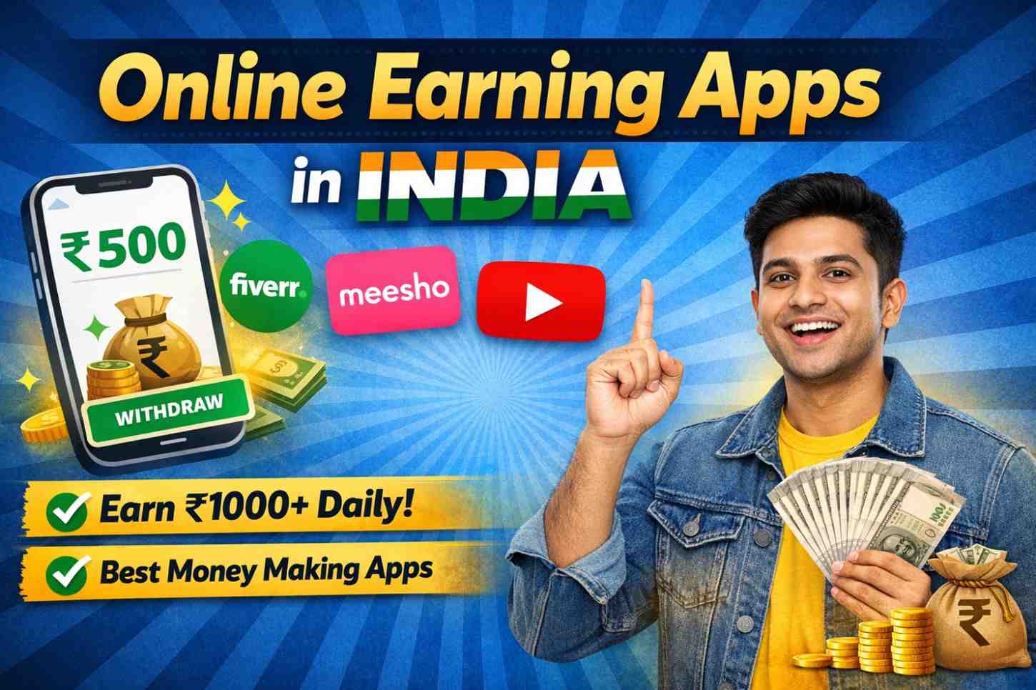 Best Online Earning Apps in India (2026) – Earn ₹500 to ₹1000 Daily Without Investment